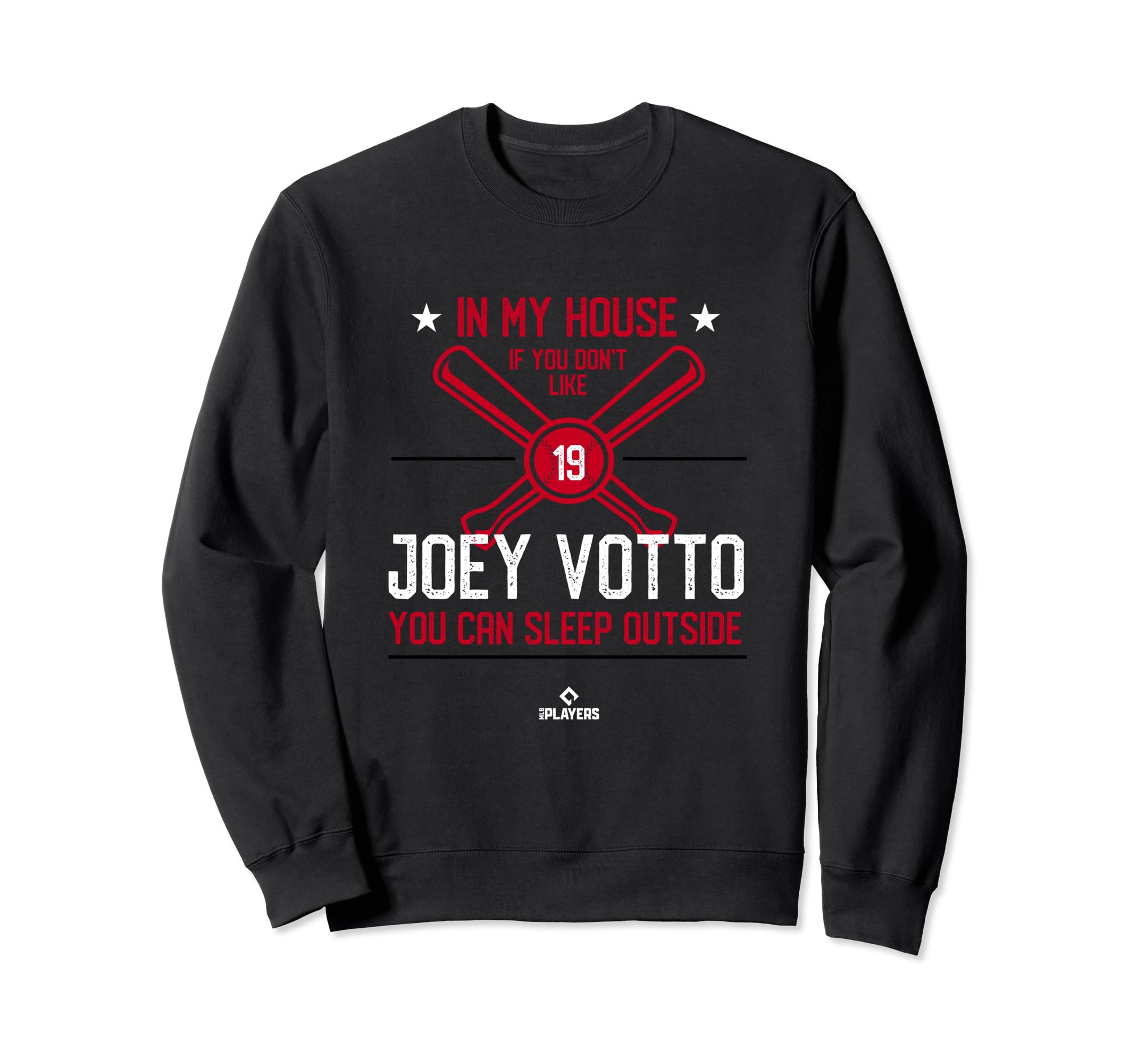 My House Joey Votto Fans Cincinnati Sweatshirt - Graphic Print for Adults - T-Shirt, Sweatshirt, Hoodie