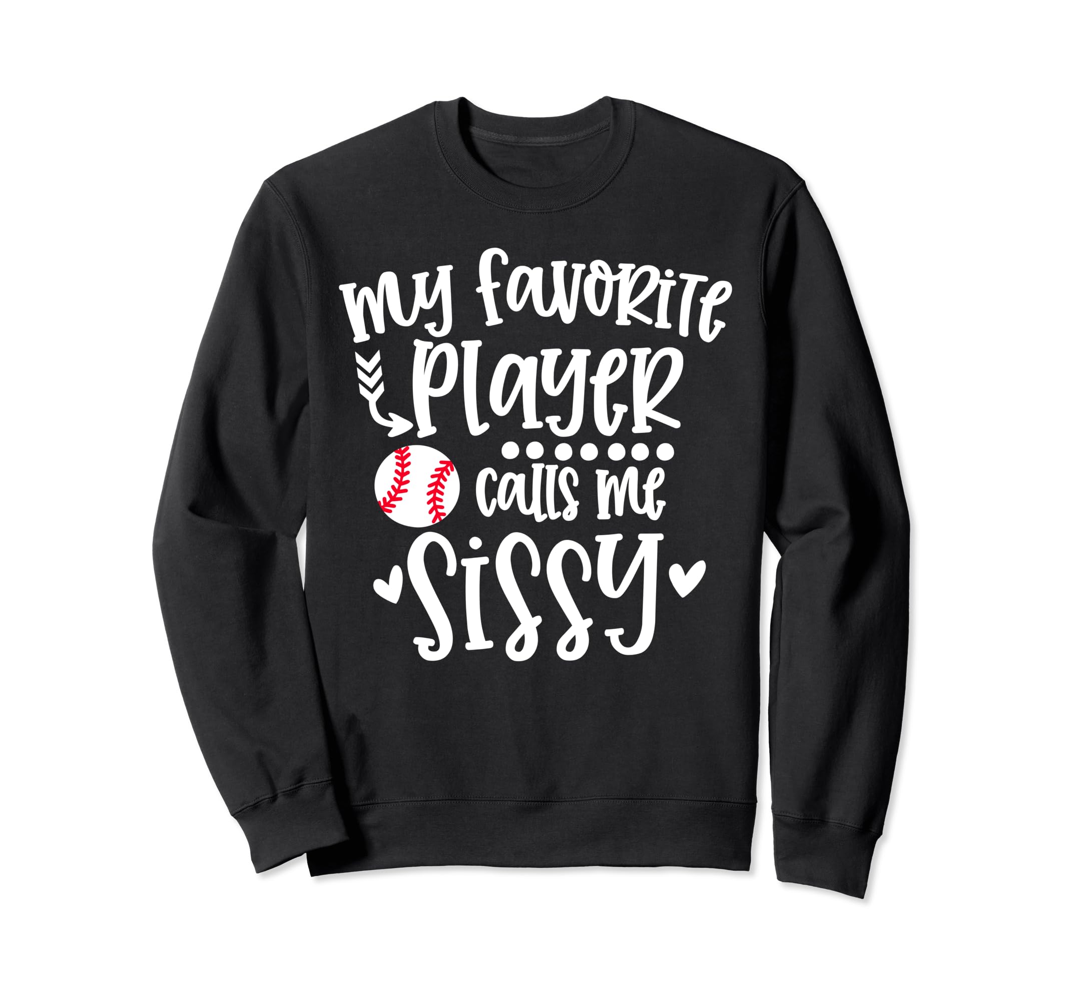 My Favorite Baseball Player Calls Sweatshirt - Aesthetic Graphic Men Women - T-Shirt, Sweatshirt, Hoodie
