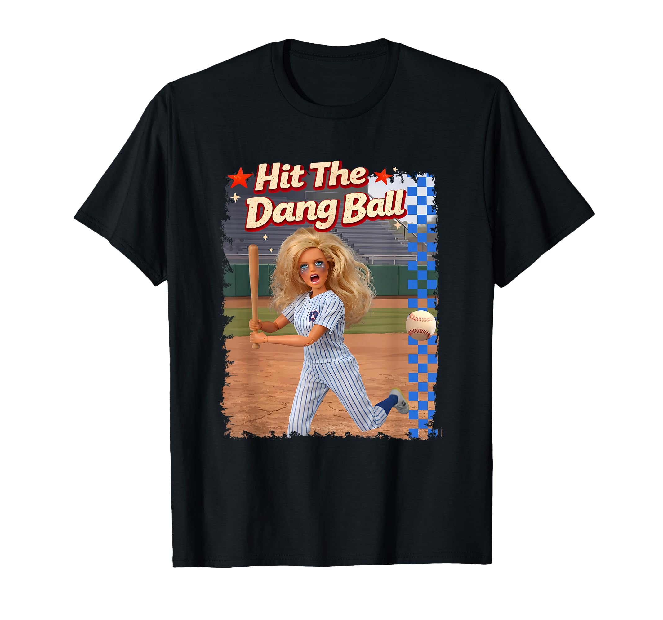 Hit Dang Ball Baseball Mom Gameday Funny T-Shirt - Streetwear Style Unisex - T-Shirt, Sweatshirt, Hoodie