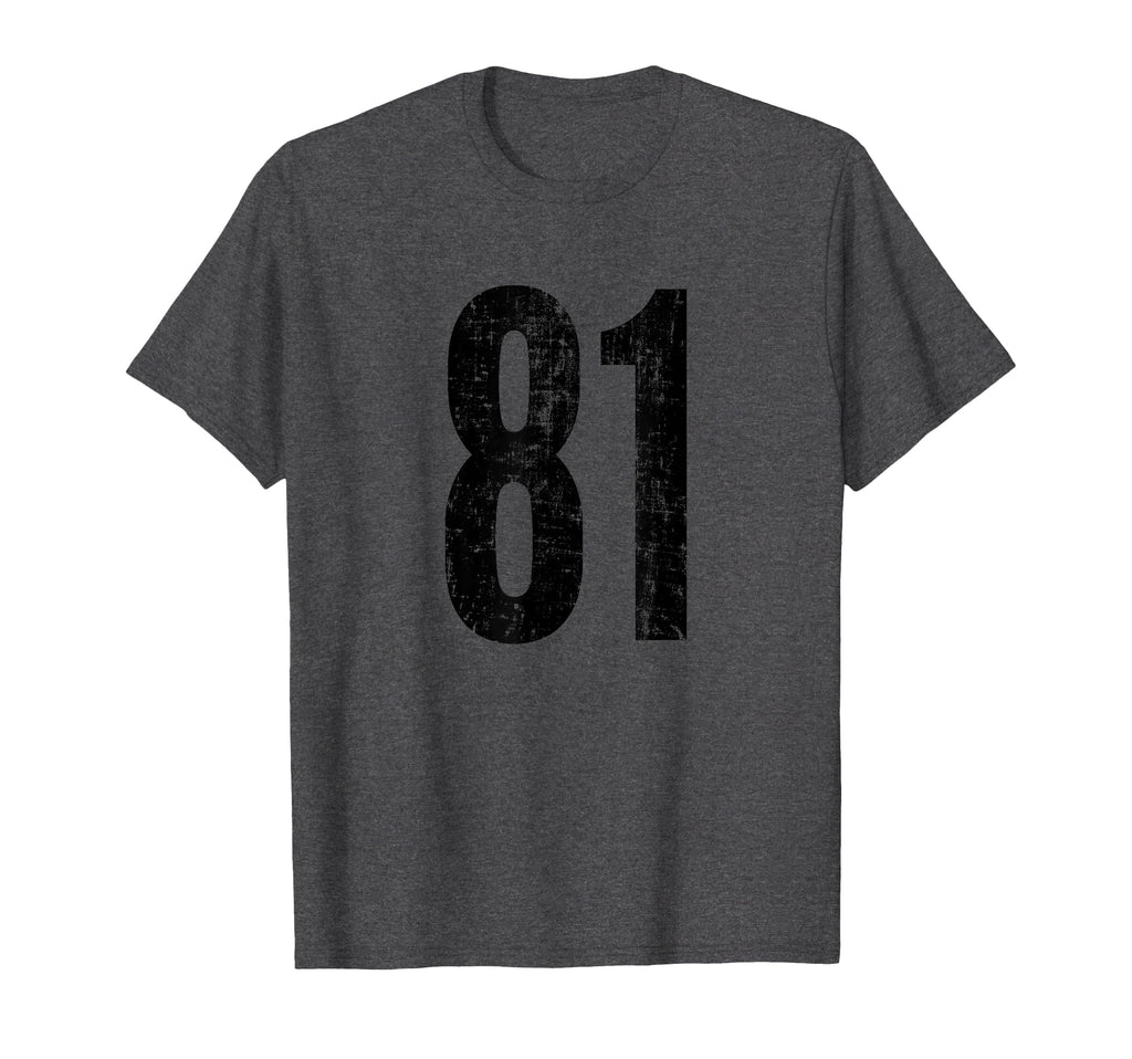 Number 81 Distressed Eighty One T-Shirt - Fun Novelty Design for Adults - T-Shirt, Sweatshirt, Hoodie