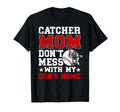 Baseball Catcher Mom Funny T-Shirt - Casual Everyday Wear Men Women - T-Shirt, Sweatshirt, Hoodie