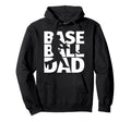 Baseball Dad Dugout Support Ballfield Hoodie - Minimalist Print for Adults - T-Shirt, Sweatshirt, Hoodie
