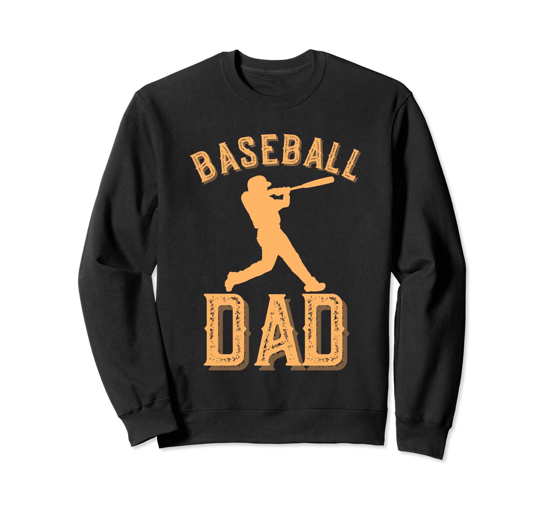 Baseball Dad Funny Fathers Day Sweatshirt - Aesthetic Graphic for Adults - T-Shirt, Sweatshirt, Hoodie