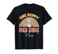 One Hoppy Med Surg Nurse Bunny Easter T-Shirt - Custom Art Print Men Women - T-Shirt, Sweatshirt, Hoodie