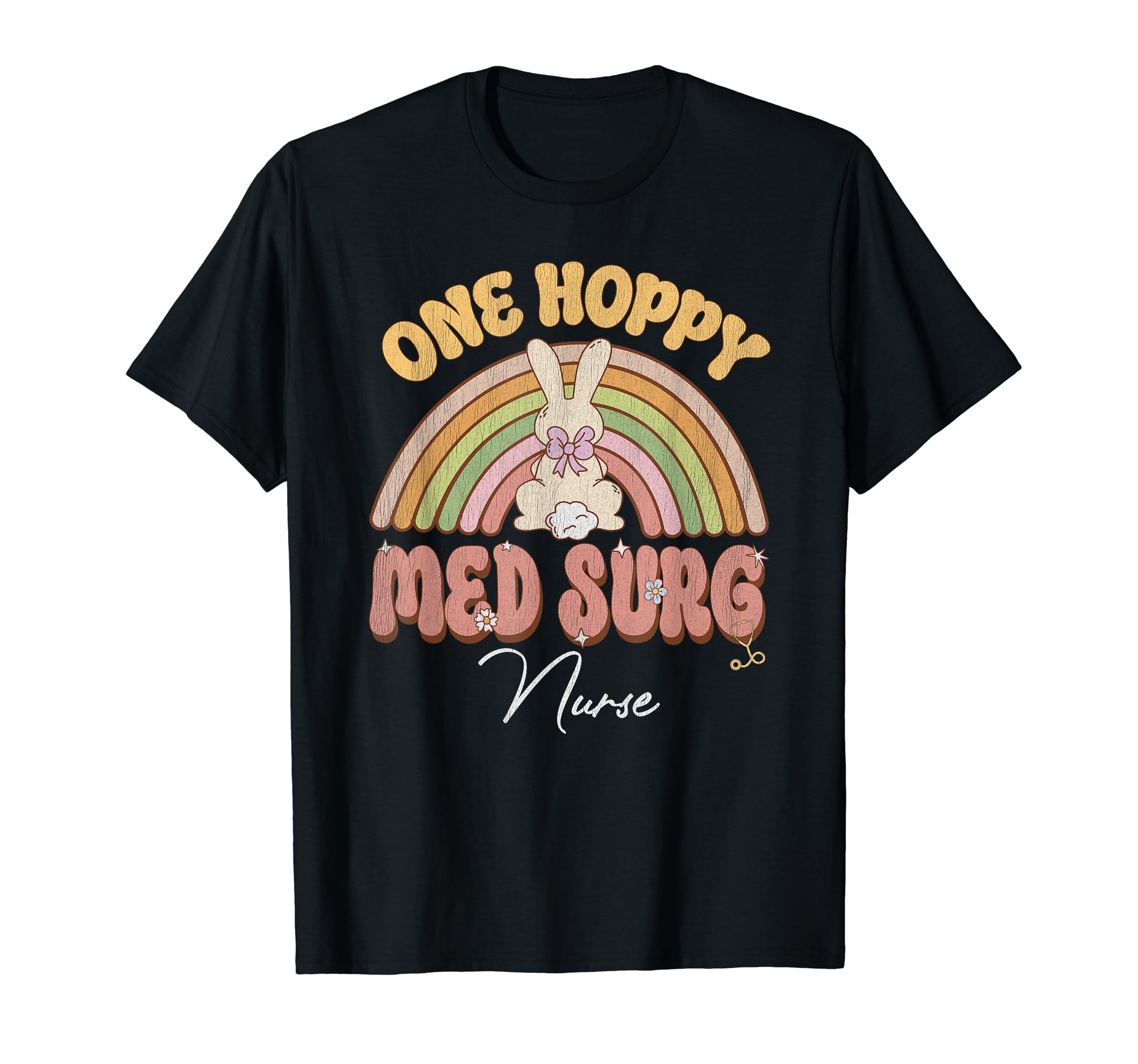 One Hoppy Med Surg Nurse Bunny Easter T-Shirt - Custom Art Print Men Women - T-Shirt, Sweatshirt, Hoodie