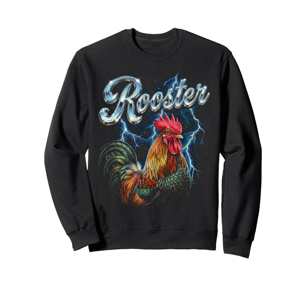 Rooster 90S Funny Rooster 80S Bird Sweatshirt - Graphic Print Men Women - T-Shirt, Sweatshirt, Hoodie