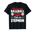 My Favorite Baseball Player Calls Me T-Shirt - Unique Graphic Men Women - T-Shirt, Sweatshirt, Hoodie