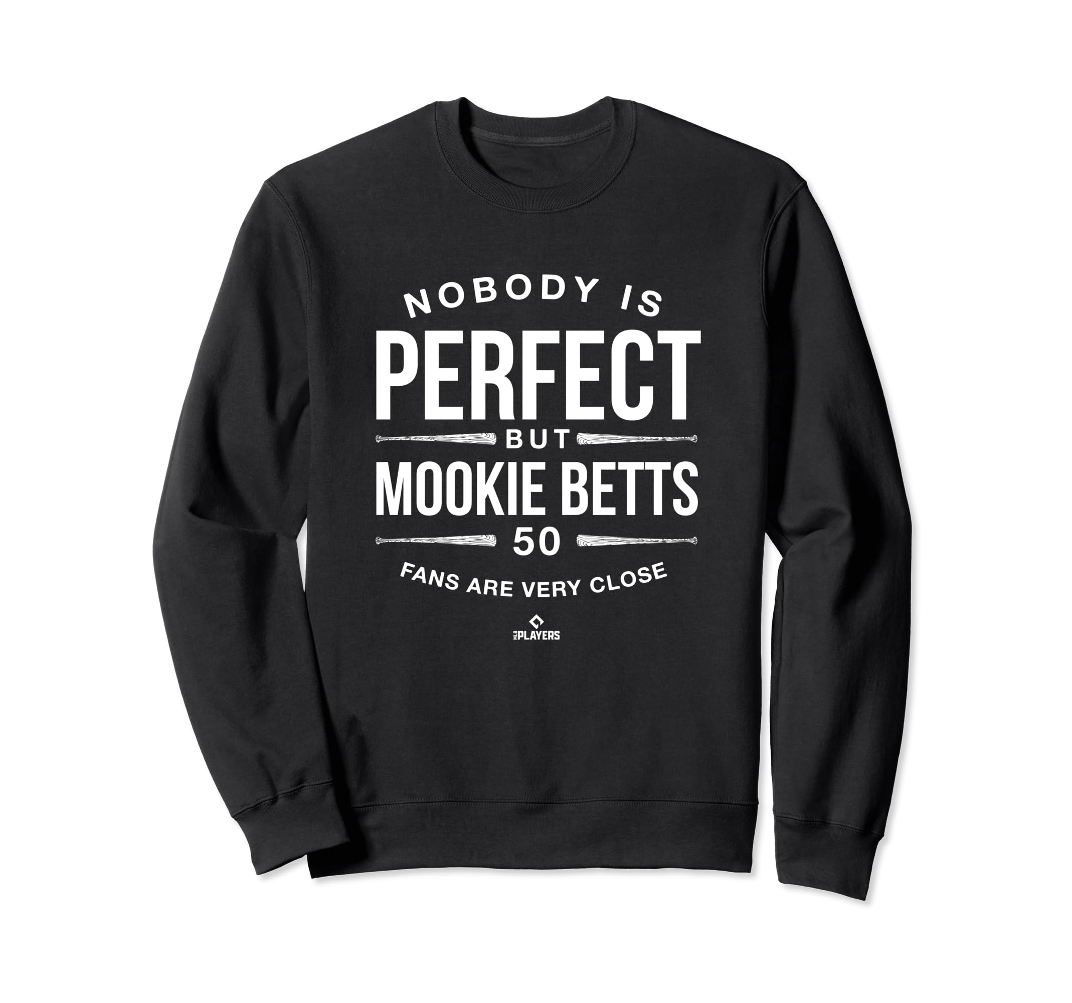 Nobody Is Mookie Betts Fans Baseball Sweatshirt - Unique Graphic Men Women - T-Shirt, Sweatshirt, Hoodie
