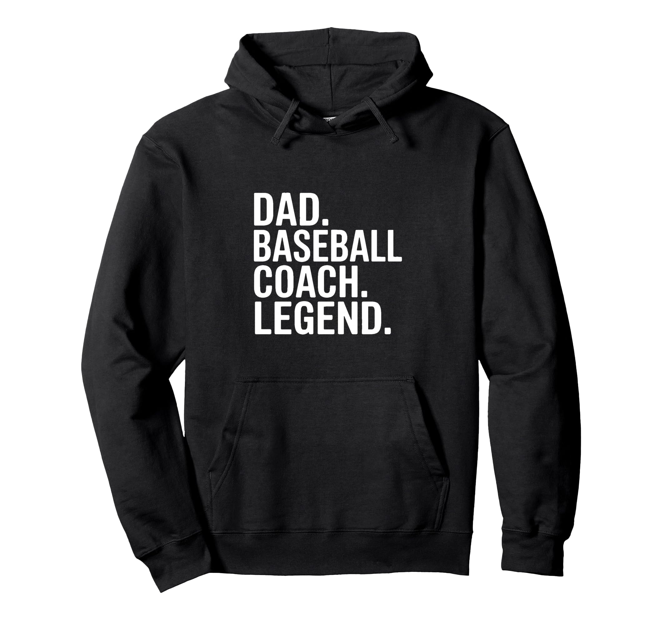 Dad Baseball Coach Legend Hoodie - Minimalist Print Unisex - T-Shirt, Sweatshirt, Hoodie