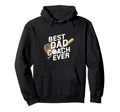Funny Baseball Best Dad Coach Ever Player Hoodie - Graphic Print Unisex - T-Shirt, Sweatshirt, Hoodie