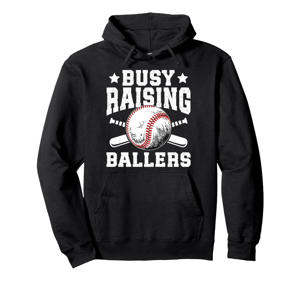 Busy Raising Ballers Baseball Dad Hoodie - Minimalist Print Men Women - T-Shirt, Sweatshirt, Hoodie