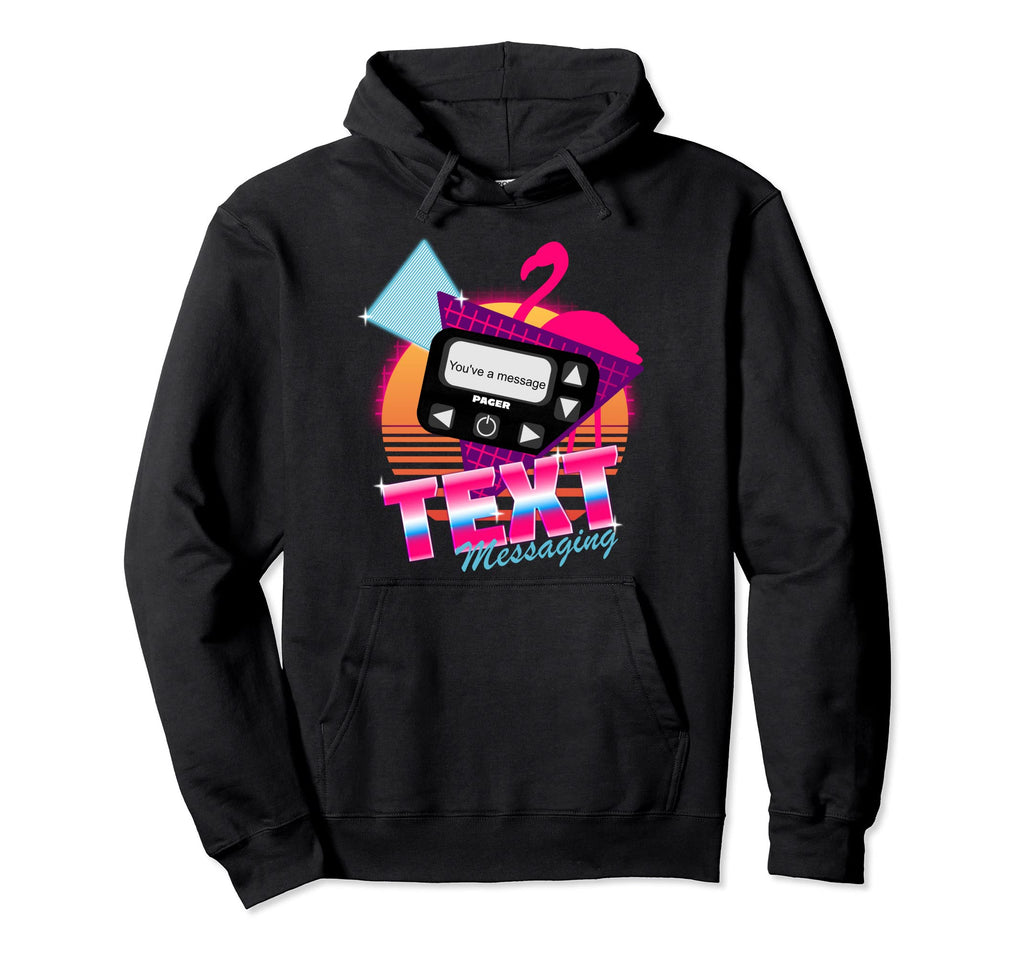 Nostalgic 90S Pager Text Sms Messaging Hoodie - Unique Graphic Men Women - T-Shirt, Sweatshirt, Hoodie