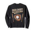 Coach And Team Baseball Player Sweatshirt - Casual Everyday Wear Unisex - T-Shirt, Sweatshirt, Hoodie