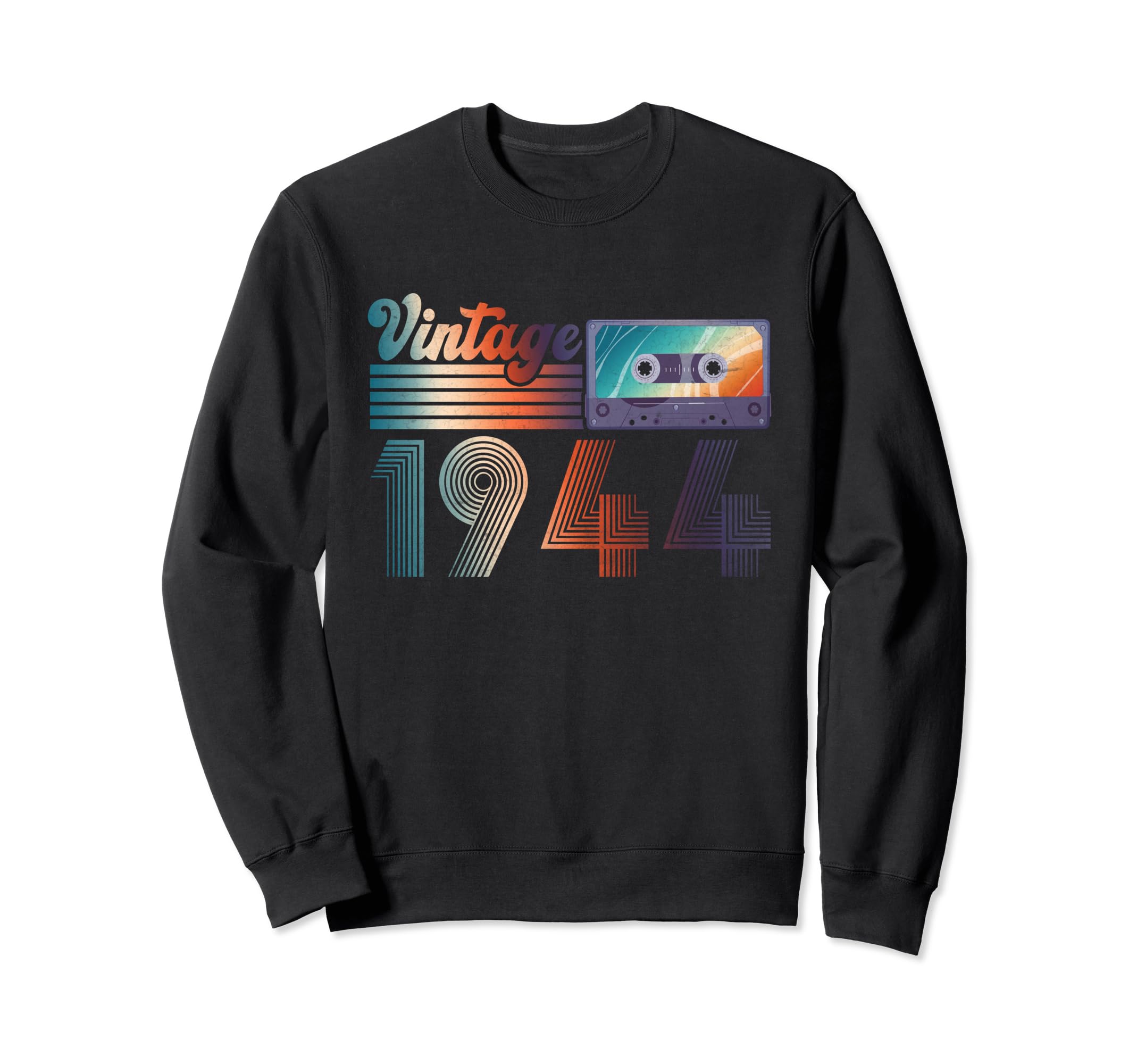 1944 Cassette Tape 80 Years Old Sweatshirt - Fun Novelty Design Men Women - T-Shirt, Sweatshirt, Hoodie