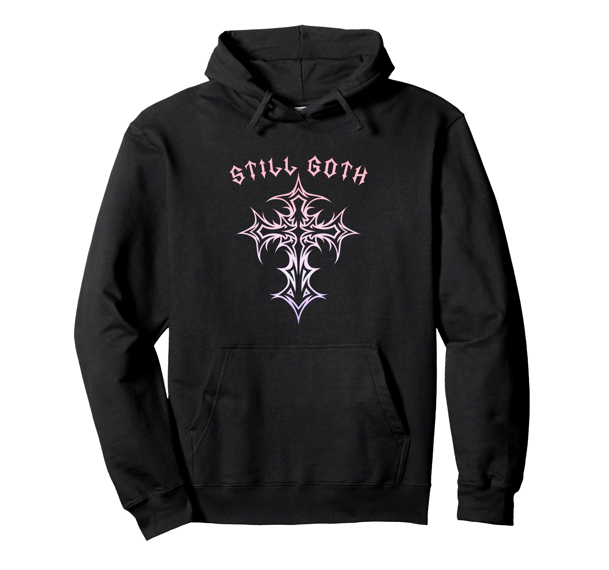 Still Goth Gothic Cross Y2K Aesthetic Emo Hoodie - Novelty Apparel Unisex - T-Shirt, Sweatshirt, Hoodie