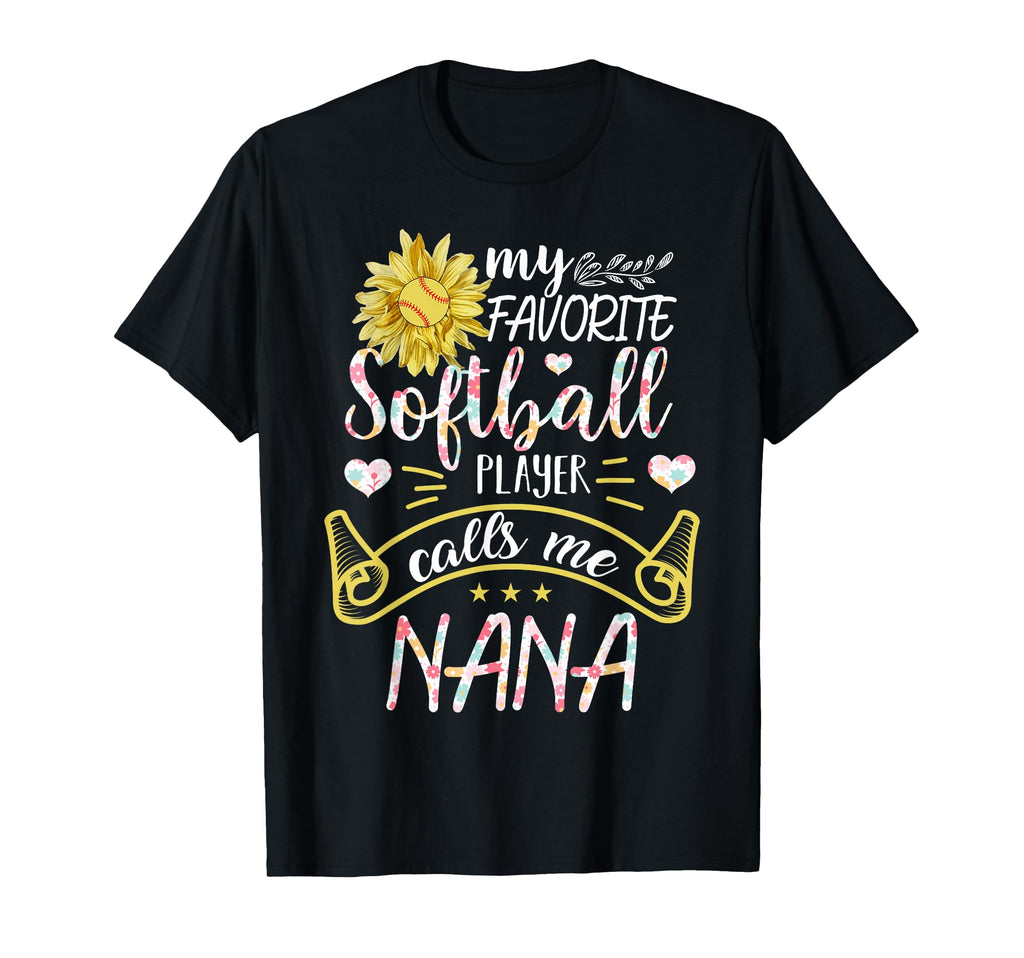 My Favorite Softball Player Calls Me T-Shirt - Unique Graphic Men Women - T-Shirt, Sweatshirt, Hoodie