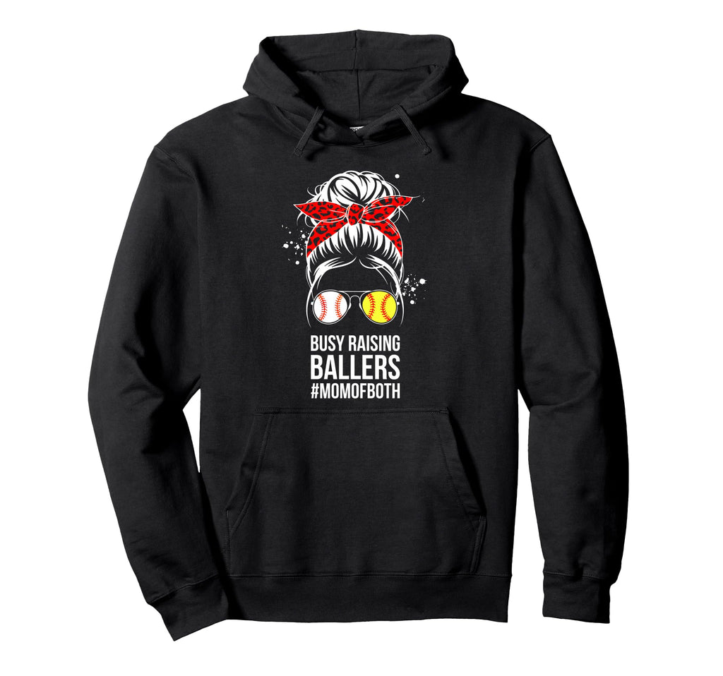 Busy Raising Ballers Softball Baseball Hoodie - Streetwear Style Men Women - T-Shirt, Sweatshirt, Hoodie