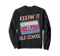 Old School Hip Hop 80S 90S Cassette Sweatshirt - Graphic Print for Adults - T-Shirt, Sweatshirt, Hoodie