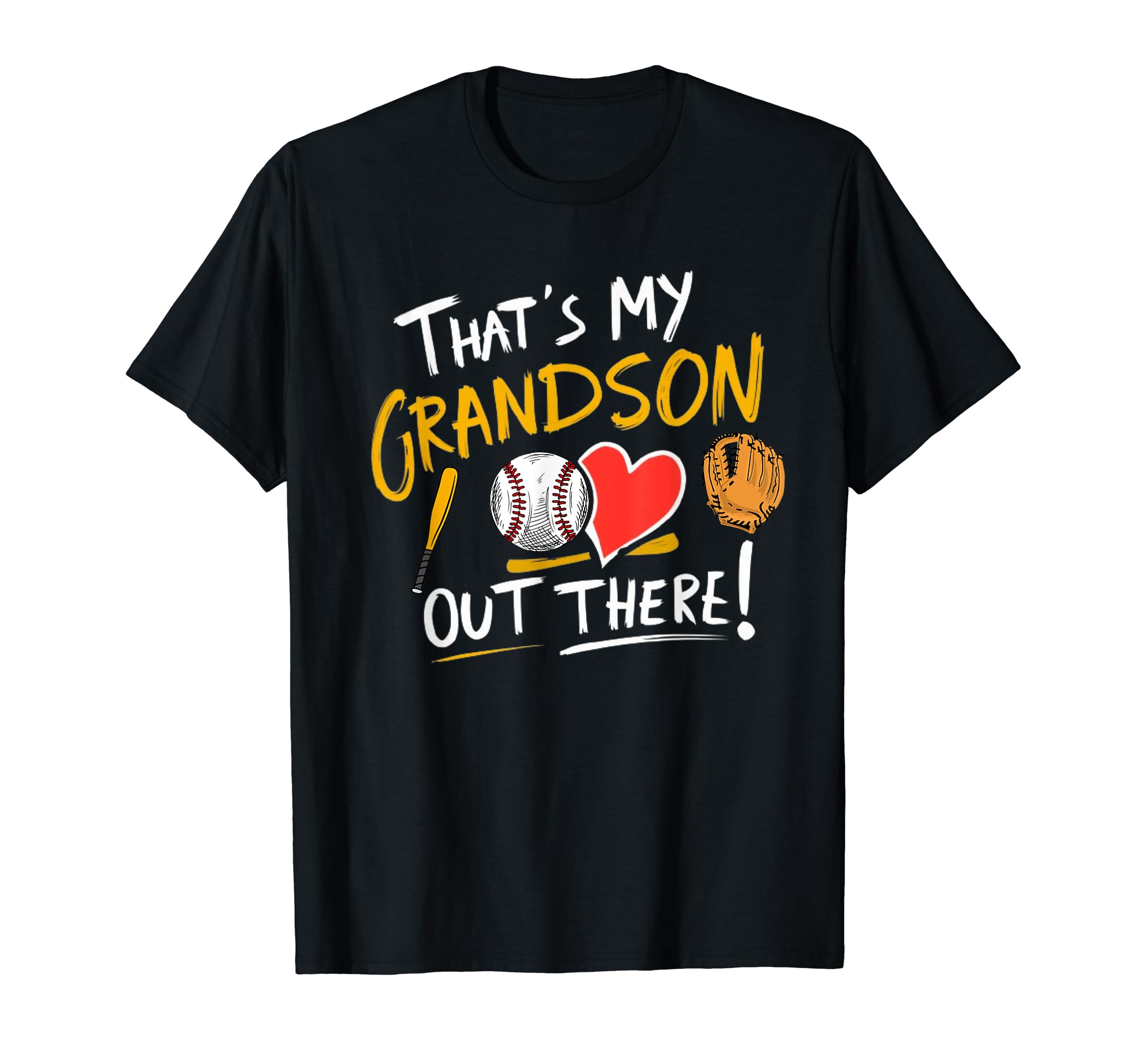 Thats My Grandson Out There Funny Grandma T-Shirt - Trendy Graphic Unisex - T-Shirt, Sweatshirt, Hoodie