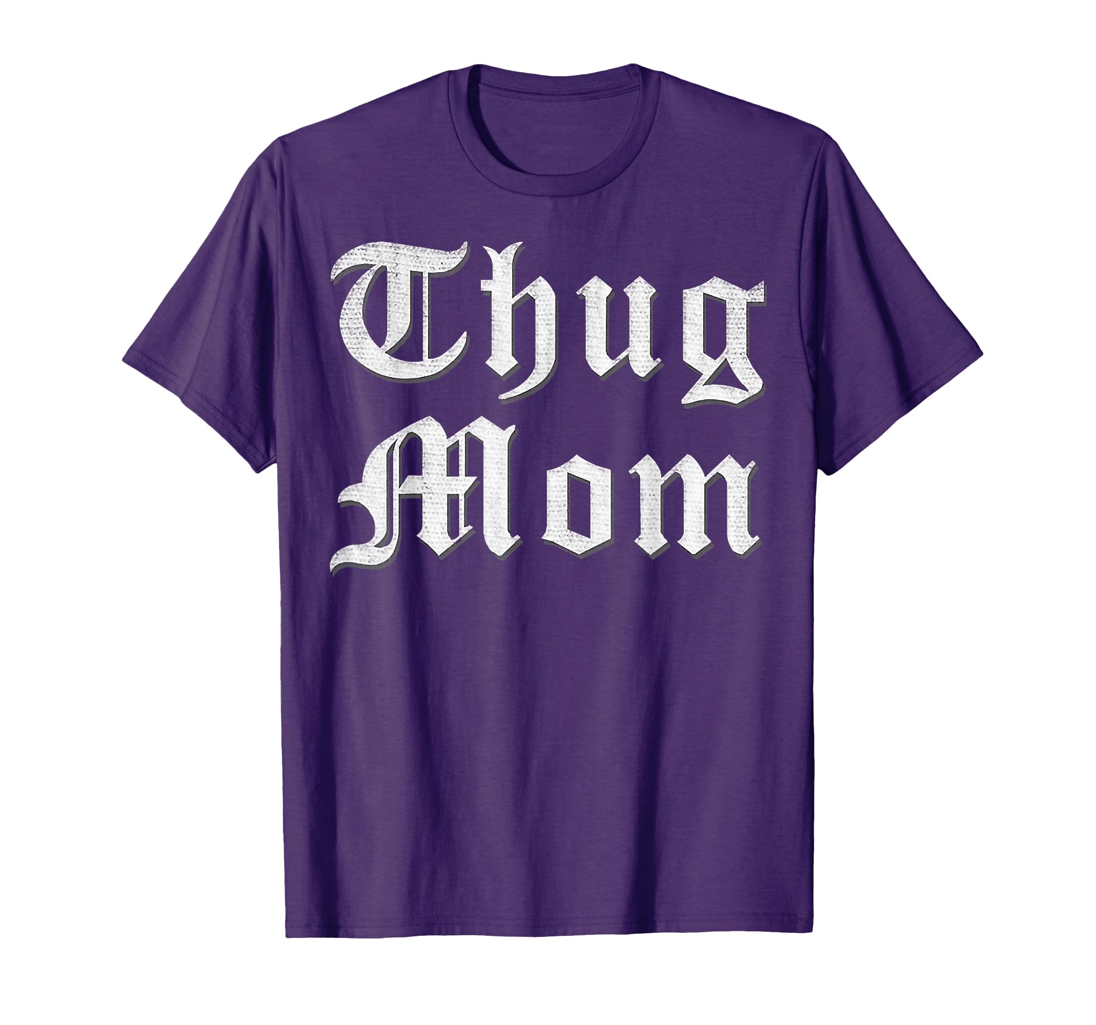 Thug Mom Mothers Day Old School Hip Hop Rap T-Shirt - Unique Graphic Unisex - T-Shirt, Sweatshirt, Hoodie