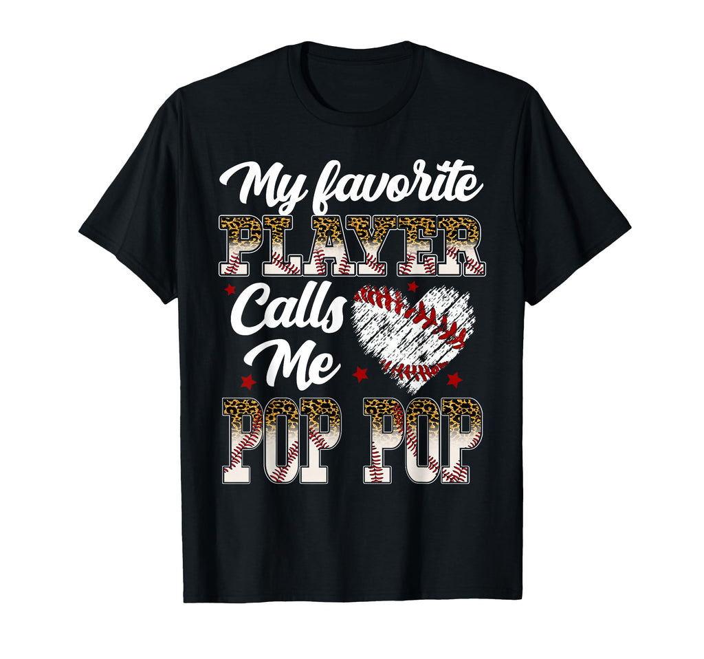 My Favorite Player Calls Me Pop Pop T-Shirt - Custom Art Print Unisex - T-Shirt, Sweatshirt, Hoodie