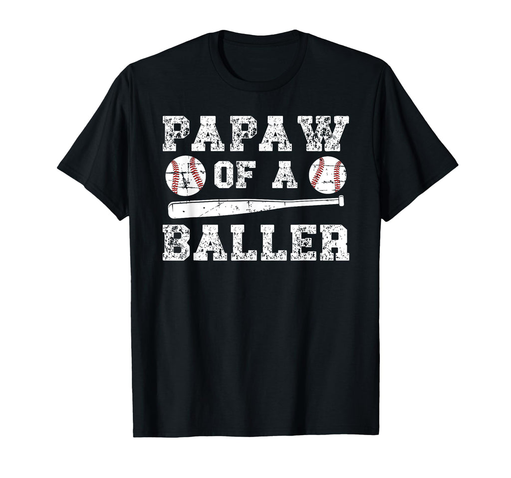 Papaw Baller Baseball Papaw T-Shirt - Casual Everyday Wear for Adults - T-Shirt, Sweatshirt, Hoodie