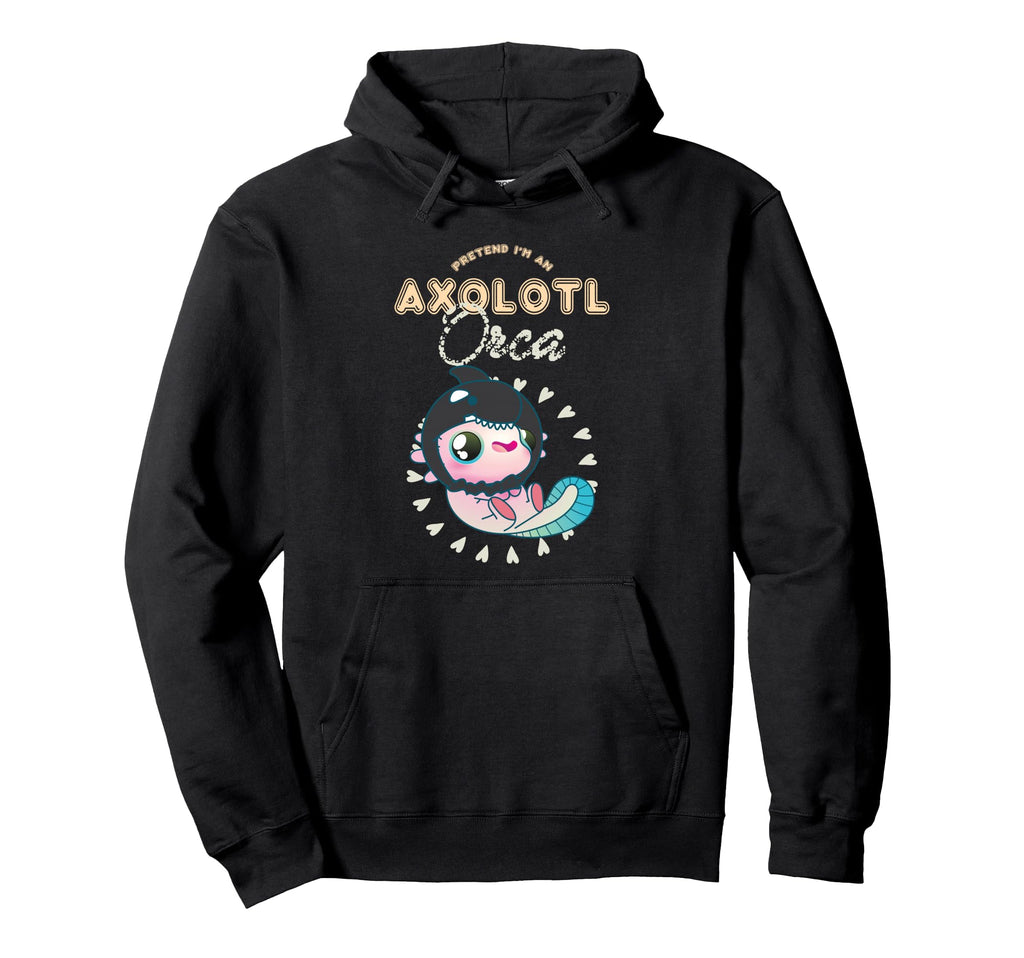 Japan Anime Aesthetic Pretend Im Axolotl Hoodie - Graphic Print Unisex - T-Shirt, Sweatshirt, Hoodie