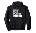 Best Player Period Alan Busenitz Prospect Hoodie - Custom Art Print Unisex - T-Shirt, Sweatshirt, Hoodie