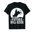 Bull Riding Future Bull Rider Cowboy T-Shirt - Trendy Graphic Men Women - T-Shirt, Sweatshirt, Hoodie