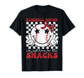 Baseball Sister Im Just Here Snacks T-Shirt - Casual Everyday Wear Unisex - T-Shirt, Sweatshirt, Hoodie