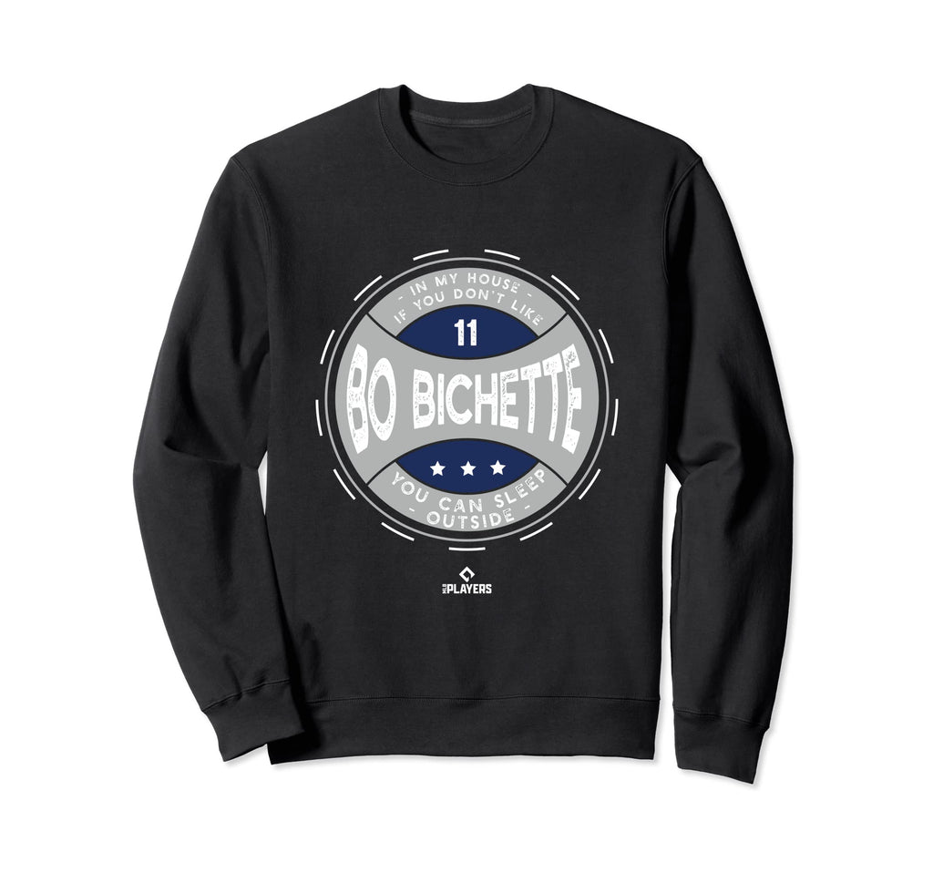 My House Bo Bichette Funny Toronto Sweatshirt - Custom Art Print Unisex - T-Shirt, Sweatshirt, Hoodie