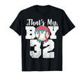 Thats My Baseball 32 Number Mom Dad 32 T-Shirt - Minimalist Print Men Women - T-Shirt, Sweatshirt, Hoodie