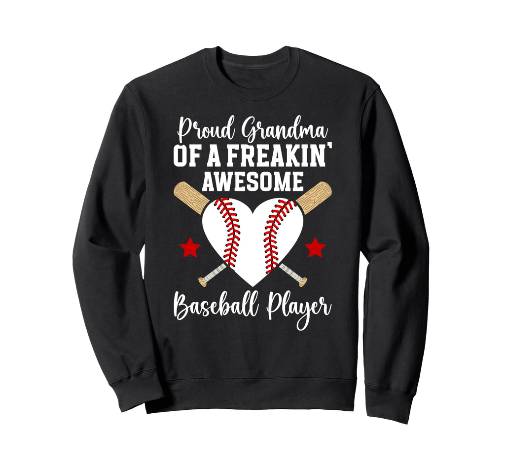 Proud Grandma Baseball Player Sweatshirt - Novelty Apparel Men Women - T-Shirt, Sweatshirt, Hoodie