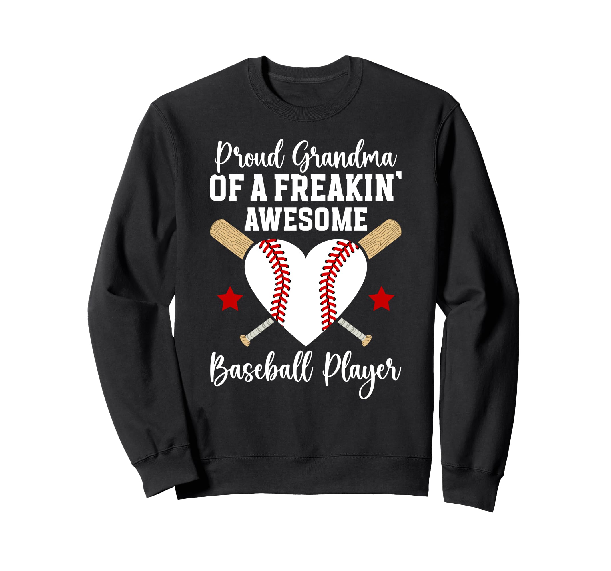 Proud Grandma Baseball Player Sweatshirt - Novelty Apparel Men Women - T-Shirt, Sweatshirt, Hoodie