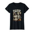 Dead Before Coffee Skeleton Barista T-Shirt - Streetwear Style Unisex - T-Shirt, Sweatshirt, Hoodie