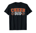 Proud Cheer Dad My Favorite T-Shirt - Fun Novelty Design Men Women - T-Shirt, Sweatshirt, Hoodie