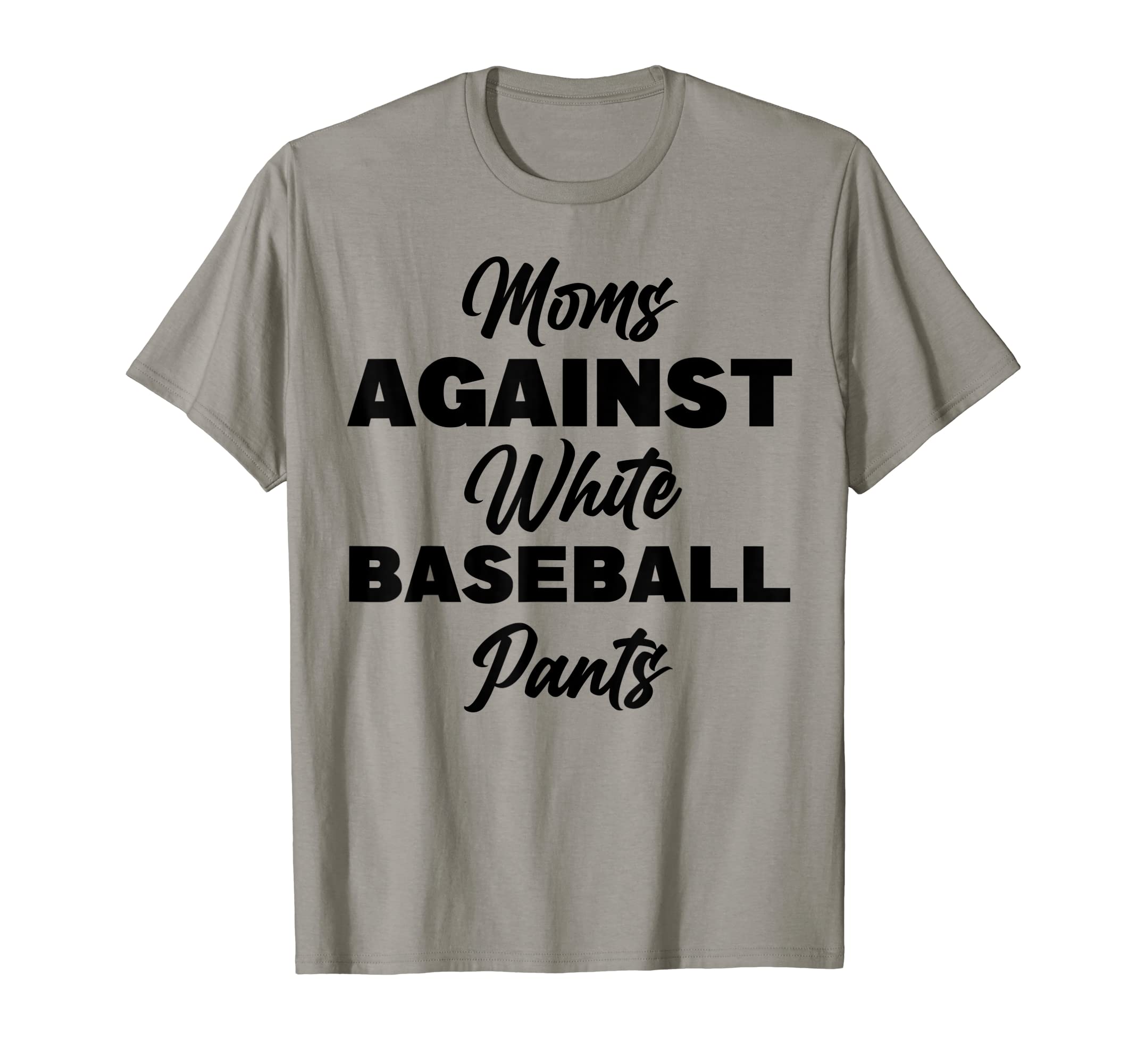 Funny Baseball Lovers Moms Against T-Shirt - Aesthetic Graphic for Adults - T-Shirt, Sweatshirt, Hoodie