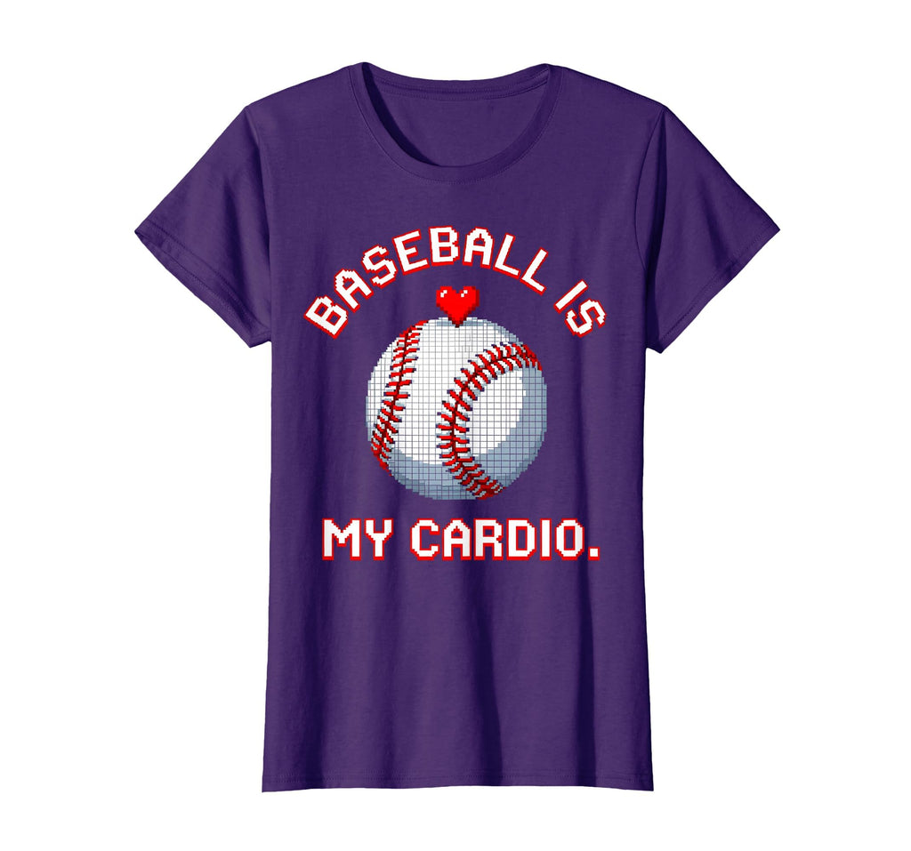 Baseball Is My Cardio Funny Mom T-Shirt - Novelty Apparel Men Women - T-Shirt, Sweatshirt, Hoodie