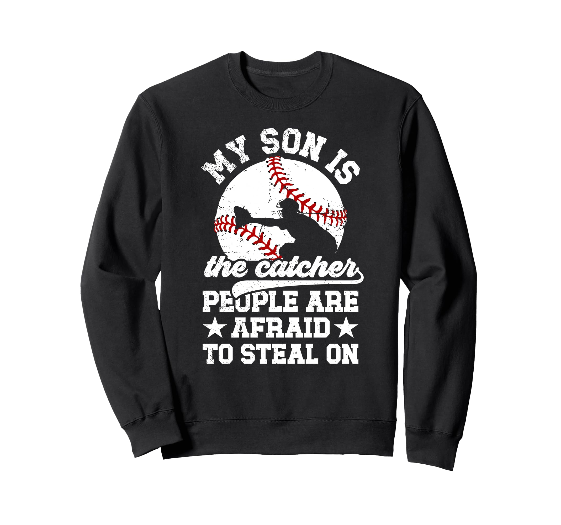 My Son Is Baseball Catcher Mom Baseball Sweatshirt - Trendy Graphic Unisex - T-Shirt, Sweatshirt, Hoodie