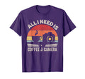 All I Need Is Coffee And My Camera T-Shirt - Minimalist Print Men Women - T-Shirt, Sweatshirt, Hoodie