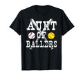 Aunt Ballers Funny Baseball Softball T-Shirt - Novelty Apparel for Adults - T-Shirt, Sweatshirt, Hoodie