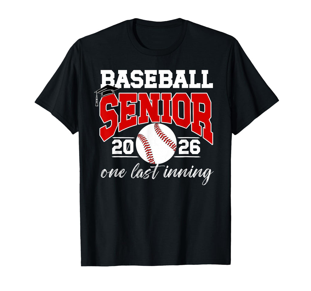 Baseball Senior 2026 Last Inning Senior T-Shirt - Minimalist Print Unisex - T-Shirt, Sweatshirt, Hoodie