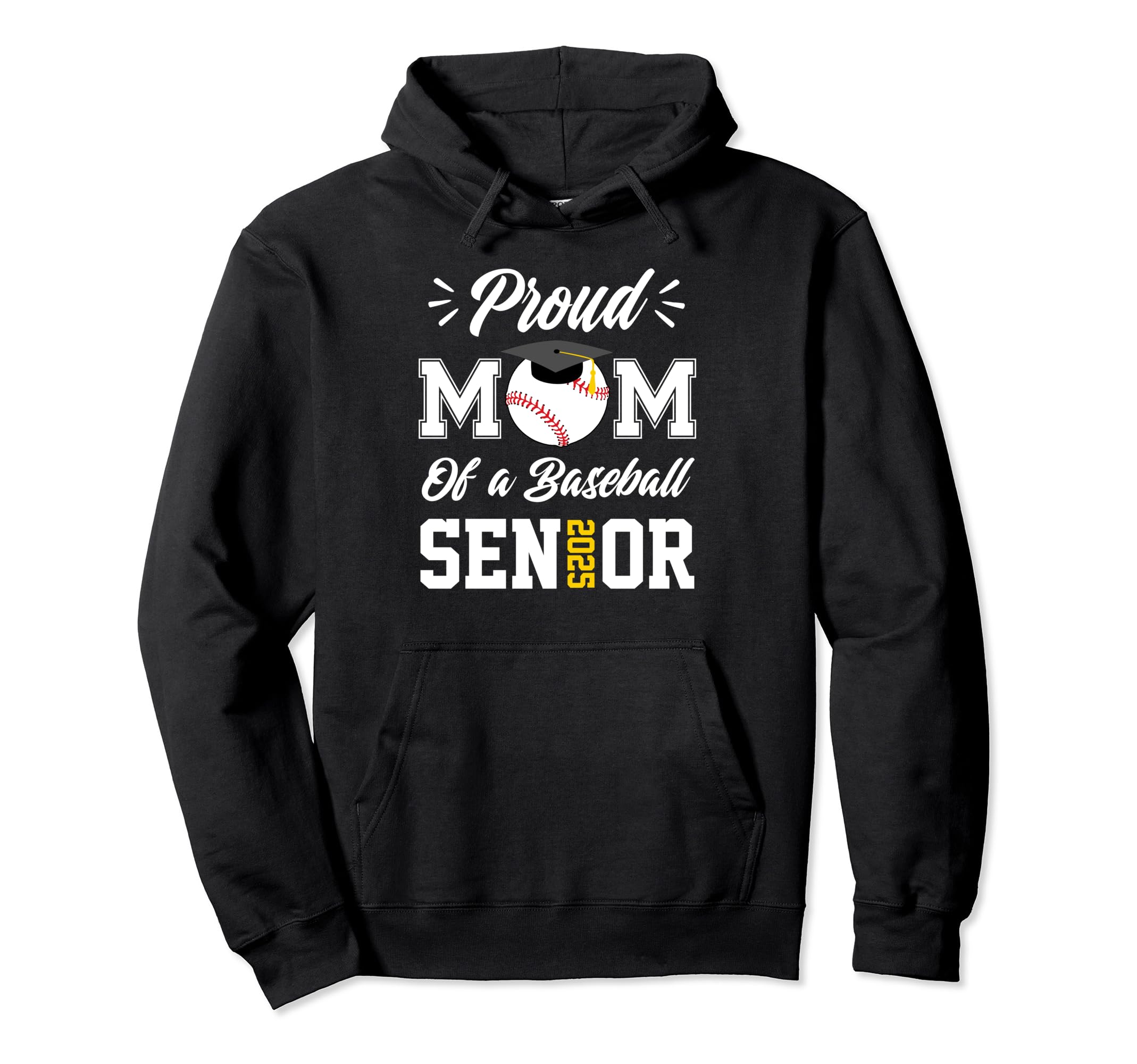 Proud Mom Baseball Senior 2025 Mom Hoodie - Minimalist Print Unisex - T-Shirt, Sweatshirt, Hoodie