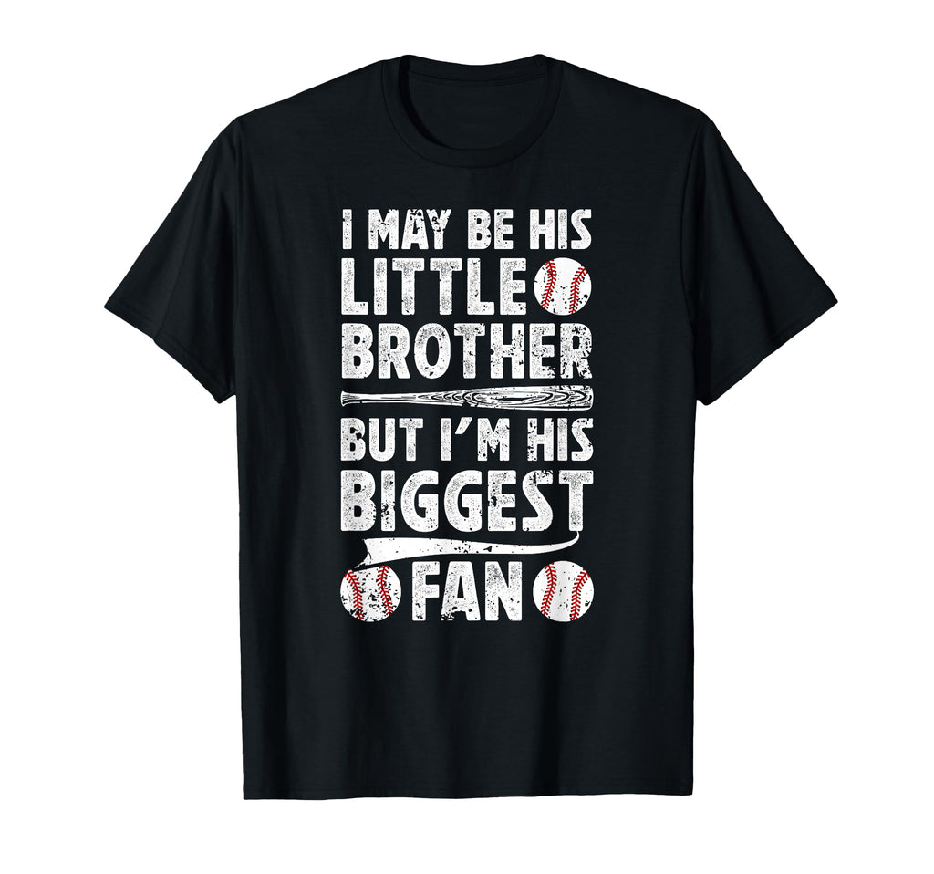 His Little Brother Baseball Brother T-Shirt - Fun Novelty Design Men Women - T-Shirt, Sweatshirt, Hoodie