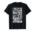 His Little Brother Baseball Brother T-Shirt - Fun Novelty Design Men Women - T-Shirt, Sweatshirt, Hoodie