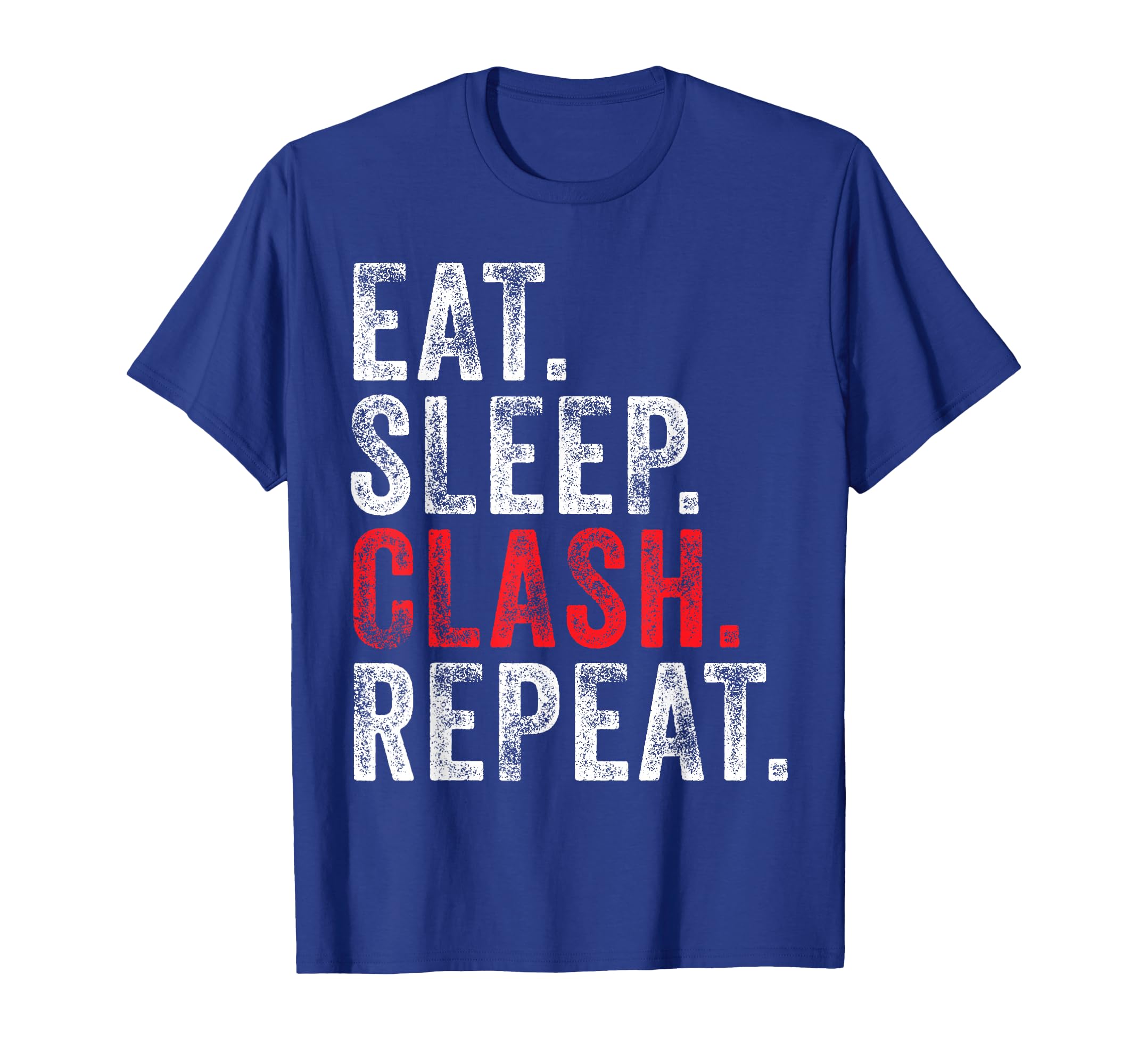 Eat Sleep Clash Repeat Gaming Clans T-Shirt - Unique Graphic for Adults - T-Shirt, Sweatshirt, Hoodie