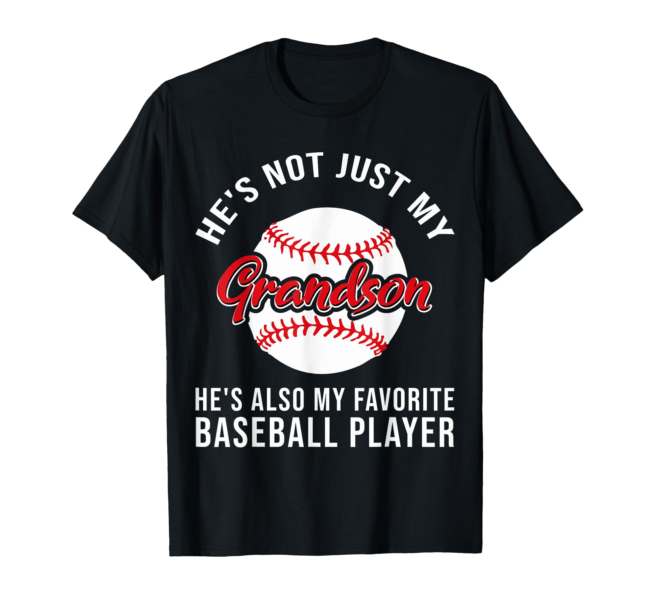Funny Grandson Baseball Player Fan T-Shirt - Trendy Graphic for Adults - T-Shirt, Sweatshirt, Hoodie