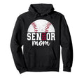Class 2025 Baseball Mom Senior Baseball Hoodie - Unique Graphic for Adults - T-Shirt, Sweatshirt, Hoodie