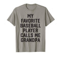 My Favorite Baseball Player Calls Me T-Shirt - Casual Everyday Wear Unisex - T-Shirt, Sweatshirt, Hoodie