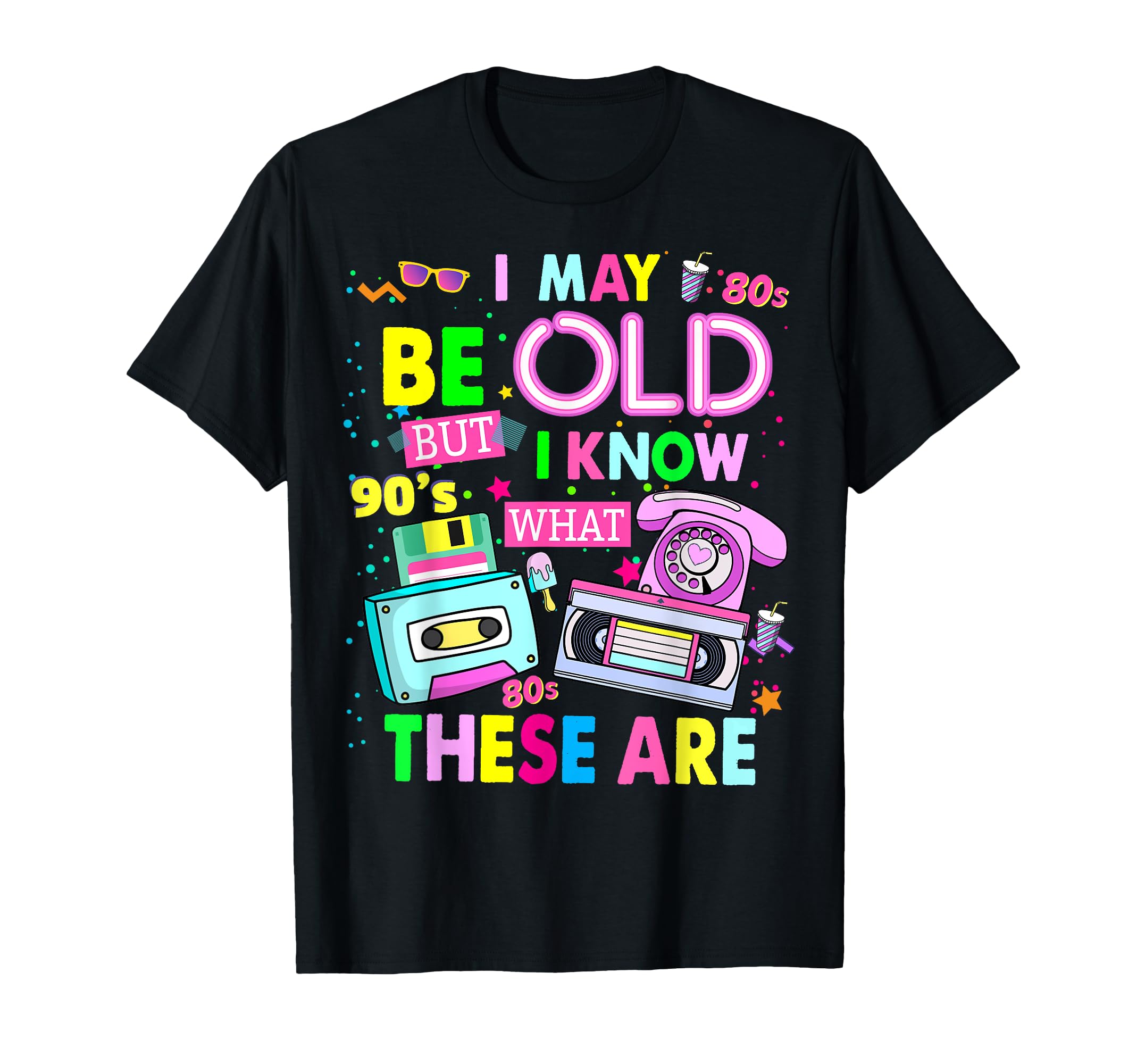 1990S Decade 80S Disco Outfit 80S 90S T-Shirt - Streetwear Style Unisex - T-Shirt, Sweatshirt, Hoodie